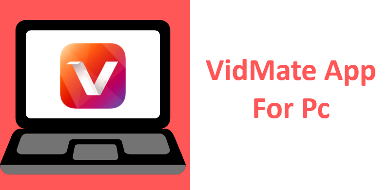 Vidmate APK Download for PC & Windows Latest Version 2025